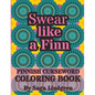 Swear Like a Finn: Finnish Curse Word Coloring Book For Adults - Paperback