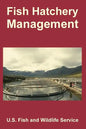 Fish Hatchery Management - Paperback