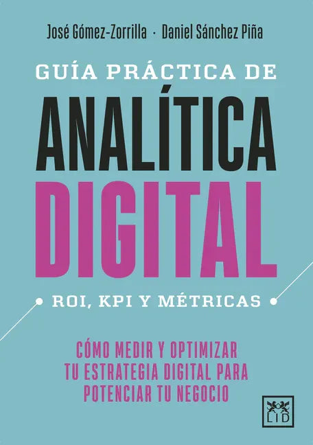 Guía Práctica de Analítica Digital - Paperback