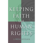 Keeping Faith with Human Rights - Paperback