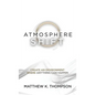 Atmosphere Shift - Hardcover