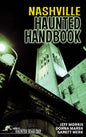 Nashville Haunted Handbook - Paperback
