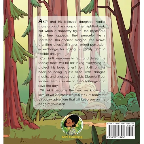 Akiti the Hunter Part III: Akiti and the Juju Tree: Akiti and the Juju Tree - Hardcover
