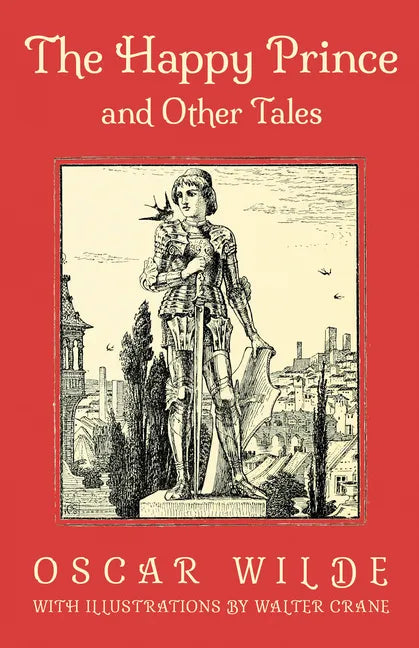 The Happy Prince and Other Tales - Paperback