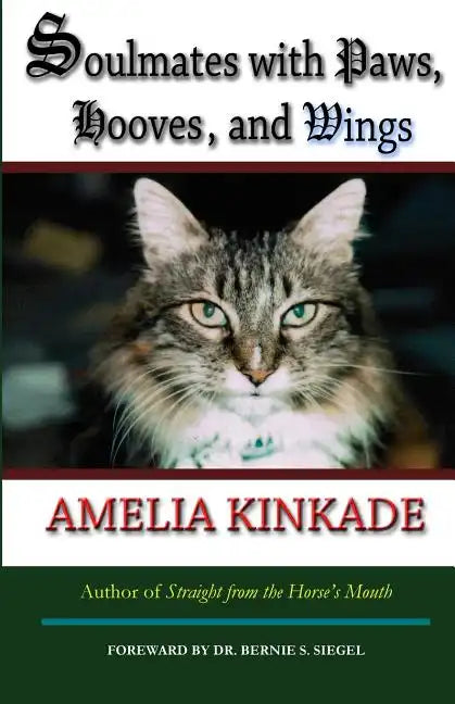 Soulmates with Paws, Hooves, and Wings: My Favorite Love Stories - Paperback