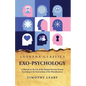 Exo-Psychology A Manual on the Use of the Human Nervous System - Paperback