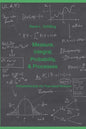 Measure, Integral, Probability & Processes: A concise introduction to probability and random processes. Probab(ilistical)ly the theoretical minimum - Paperback