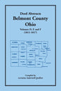 Deed Abstracts, Belmont County, Ohio: Volume D, E, and F (1811-1817) - Paperback