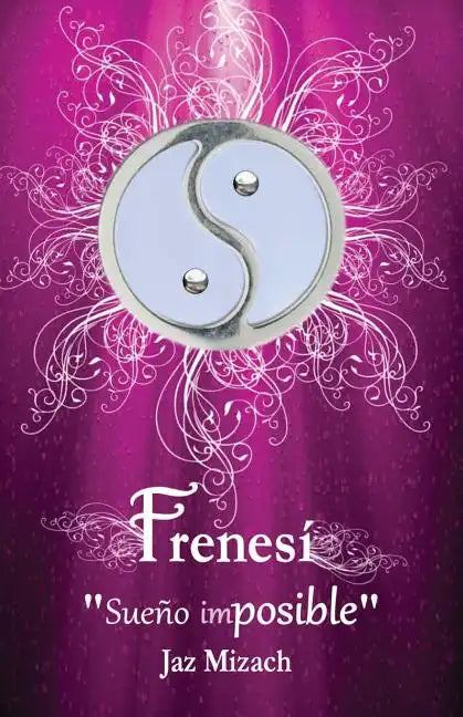 Frenesí: "Sueño imposible" - Paperback