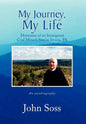 My Journey, My Life - Hardcover