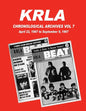 KRLA Chronological Archives Vol 7: April 22, 1967 to September 9, 1967 - Paperback