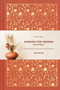 The One Year Wisdom for Women Devotional: 365 Devotions Through the Proverbs - Hardcover