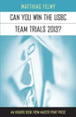 Can You Win the Usbc Team Trials 2013 - Paperback