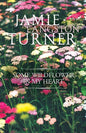 Some Wildflower in My Heart - Paperback