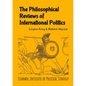 The Philosophical Reviews of International Politics - Paperback