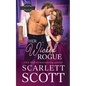 Her Wicked Rogue: A Forbidden Royal Regency Romance - Paperback
