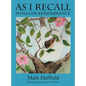 As I Recall: Wings of Remembrance - Hardcover