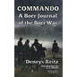Commando: A Boer Journal of the Boer War - Hardcover
