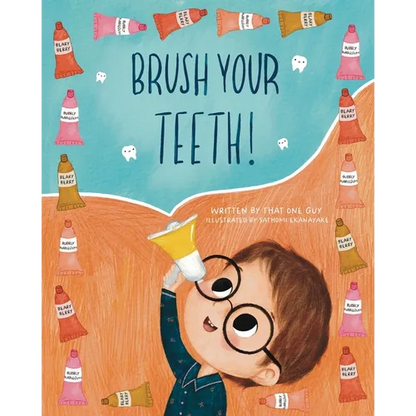 Brush Your Teeth! - Paperback