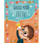 Brush Your Teeth! - Paperback