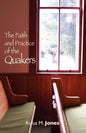 The Faith and Practice of the Quakers - Paperback