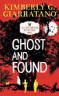 Ghost and Found - Paperback
