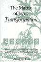 The Matrix of Lyric Transformation: Poetic Modes and Self-Presentation in Early Chinese Pentasyllabic Poetry - Paperback