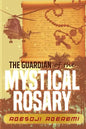 The Guardian of the Mystical Rosary - Paperback