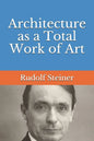 Architecture as a Total Work of Art - Paperback