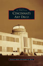 Cincinnati Art Deco - Hardcover