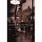 Literature in the First Media Age: Britain Between the Wars - Hardcover