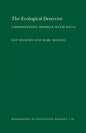 The Ecological Detective: Confronting Models with Data - Paperback