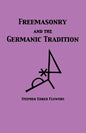 Freemasonry and the Germanic Tradition - Paperback