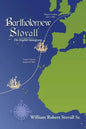 Bartholomew Stovall: The English Immigrant - Paperback