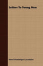 Letters To Young Men - Paperback