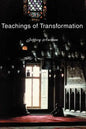 Teachings of Transformation - Paperback
