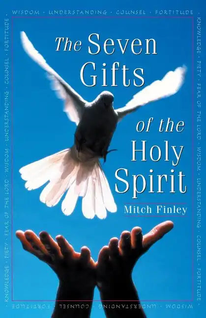 The Seven Gifts of the Holy Spirit - Paperback