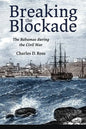 Breaking the Blockade: The Bahamas During the Civil War - Paperback