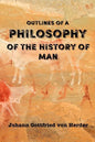 Outlines of a Philosophy of the History of Man - Paperback