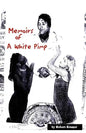 Memoirs of a White Pimp - Paperback