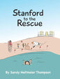 Stanford to the Rescue - Hardcover
