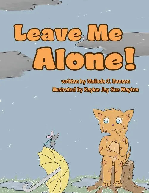 Leave Me Alone! - Paperback