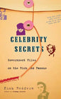 Celebrity Secrets: Official Government Files on the Rich and Famous - Paperback