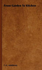 From Garden to Kitchen - Hardcover