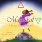 Magickal: A Pagan Nursery Rhyme - Paperback