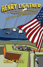 Henry Lightner and the Birth of the Star-Spangled Banner - Paperback