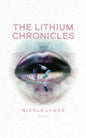 The Lithium Chronicles: Volume One - Paperback