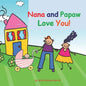 Nana and Papaw Love You!: baby girl version - Paperback