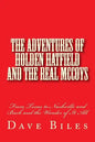 The Adventures of Holden Hatfield and the Real McCoys: From Texas to Nashville and Back and the Wonder of It All - Paperback