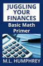 Juggling Your Finances: Basic Math Primer - Paperback
